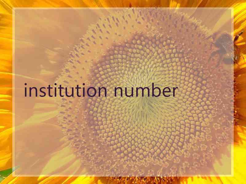 institution number