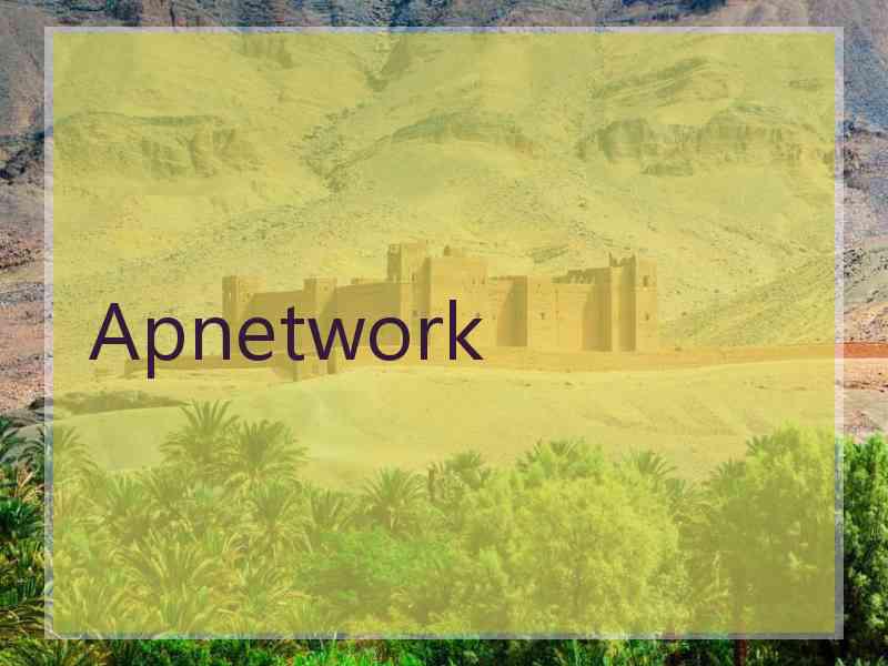 Apnetwork