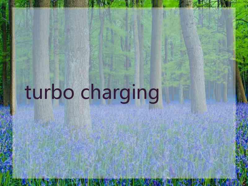 turbo charging