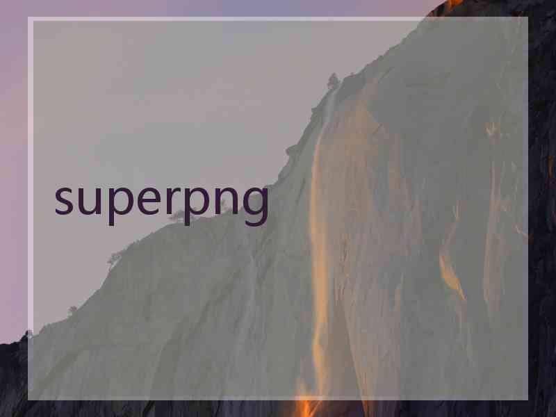 superpng