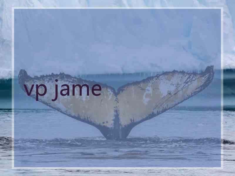 vp jame