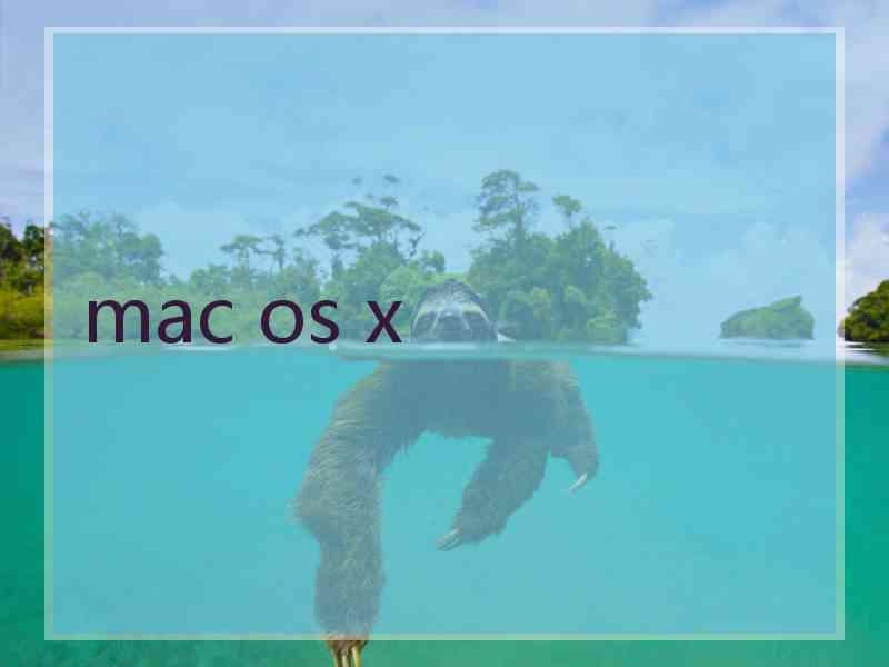 mac os x